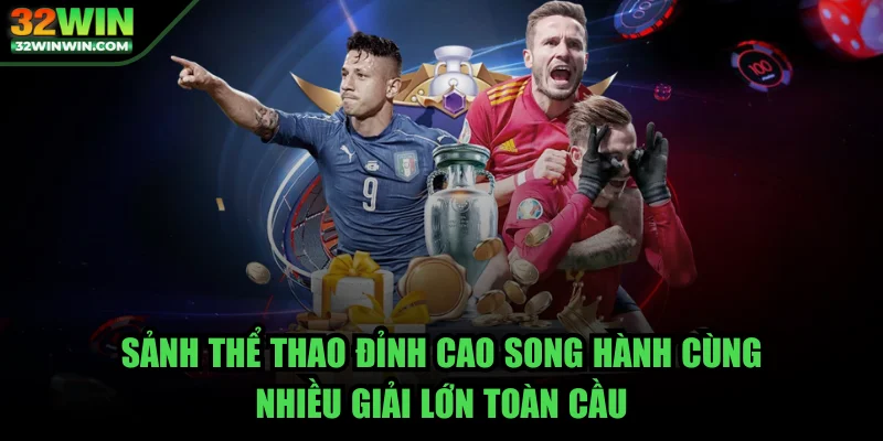 32win-sanh-the-thao-dinh-cao