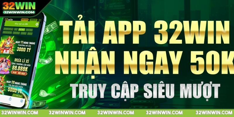 tai-app-32win-nhung-luu-y